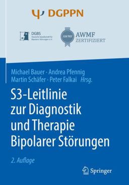 S3-Leitlinie - Diagnostik und Therapie Bipolarer Störungen