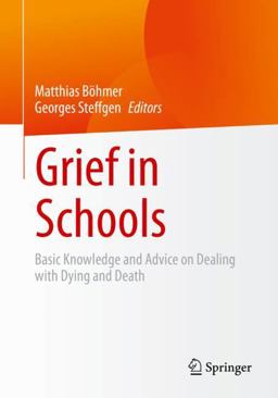 Grief in Schools Grief in Schools