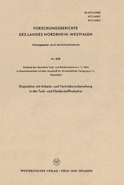 Disposition Mit Arbeits- und Vertriebsvorbereitung in der Tuch- und Kleiderstoffindustrie