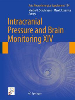 Intracranial Pressure and Brain Monitoring XIV  9783709109557 Front Cover