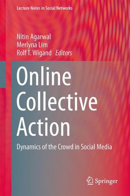 Online Collective Action Online Collective Action