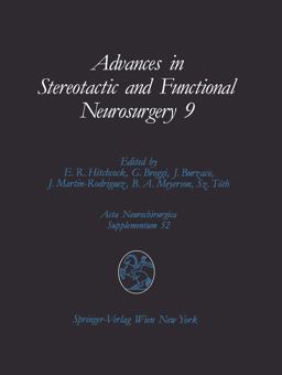 Advances in Stereotactic and Functional Neurosurgery 9