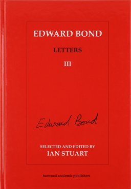 Edward Bond Letters