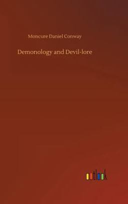 Demonology and Devil-Lore