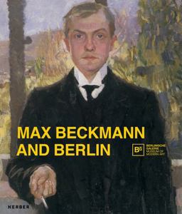 Max Beckmann and Berlin  9783735601438 Front Cover