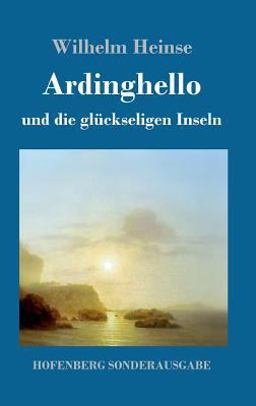 Ardinghello und Die Gluckseligen Inseln