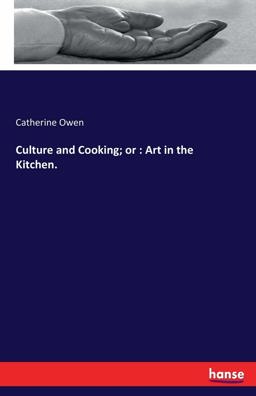 Culture and Cooking; Or