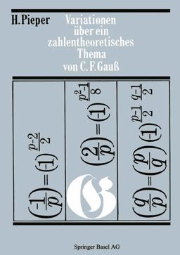 Variationen über ein Zahlentheoretisches Thema Von Carl Friedrich Gauss