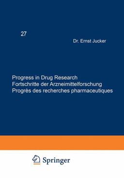 Progress in Drug Research Progress in Drug Research