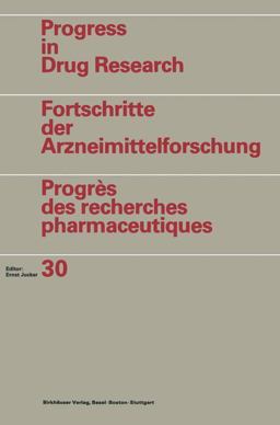 Progress in Drug Research Progress in Drug Research