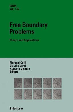 Free Boundary Problems Free Boundary Problems