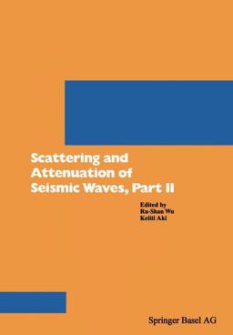 Scattering and Attenuation of Seismic Waves