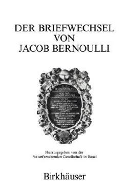 Die Werke Von Jakob Bernoulli