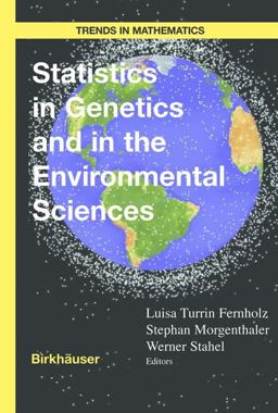 Statistics in Genetics and in the Environmental Sciences  9783764365752 Front Cover