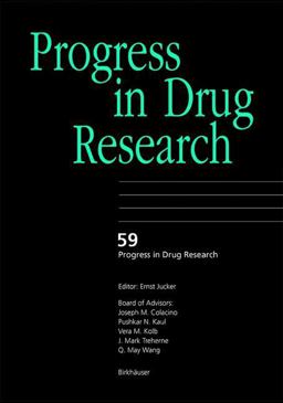 Progress in Drug Research Progress in Drug Research