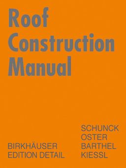Roof Construction Manual Pitched Roofs 4th 9783764369866 Front Cover