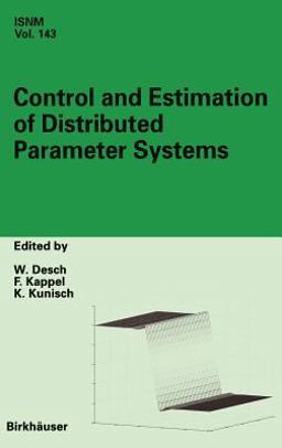 Control and Estimation of Distributed Parameter Systems