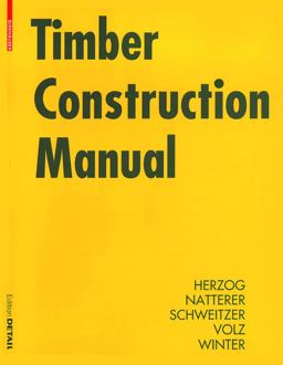 Timber Construction Manual  9783764370251 Front Cover