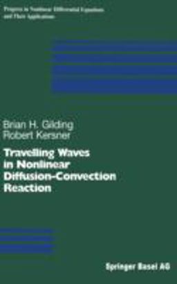 Travelling Waves in Nonlinear Diffusion-Convection Reaction  9783764370718 Front Cover