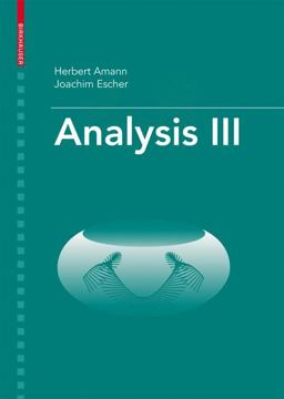Analysis III  9783764374792 Front Cover