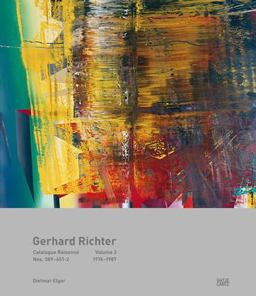 Gerhard Richter Catalogue Raisonnï¿½. Volume 3 Nos. 389-6511976-1987  9783775719803 Front Cover