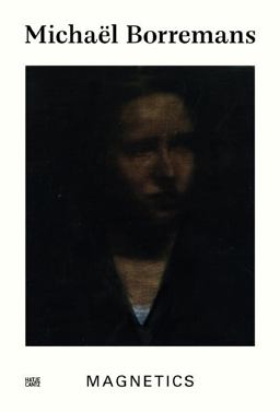 Michaï¿½l Borremans Magnetics  9783775735018 Front Cover
