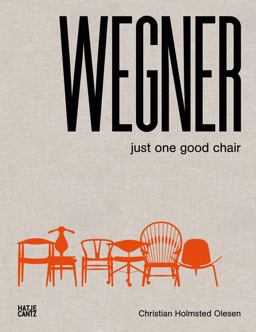 Hans J. Wegner: Just One Good Chair  9783775738095 Front Cover