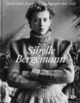 Sibylle Bergemann (Bilingual Edition)