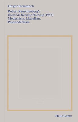 Robert Rauschenberg's Erased de Kooning Drawing (1953)