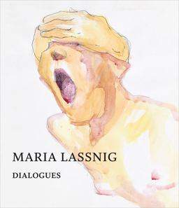 Maria Lassnig Dialogues 2017 9783777428772 Front Cover