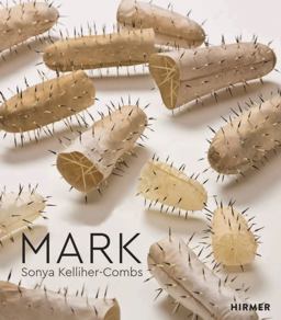 Mark: Sonya Kelliher-Combs  9783777442549 Front Cover