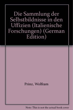 Die Sammlung der Selbstbildnisse in Den Uffizien