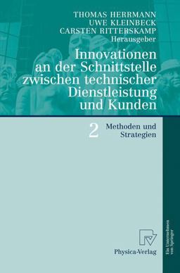 Innovationen an der Schnittstelle Zwischen Technischer Dienstleistung und Kunden 2