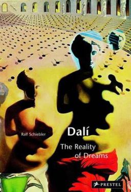 Dali The Reality of Dreams  9783791346120 Front Cover