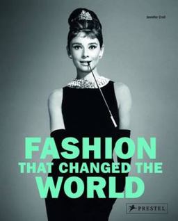 Fashion That Changed the World  9783791347899 Front Cover