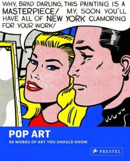 Pop Art 50 Works of Art You Should Know  9783791348452 Front Cover