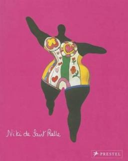 Niki de Saint Phalle  9783791349756 Front Cover