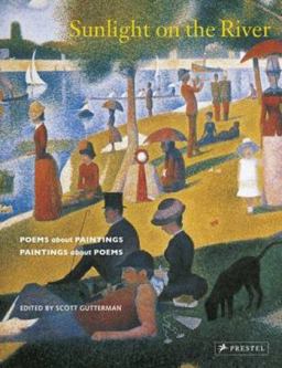Sunlight on the River Poems about Paintings, Paintings about Poems  9783791354774 Front Cover