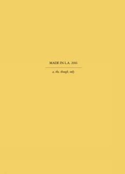 Made in L. A. 2016