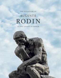 Rodin Sculptures: At the Legion of Honor  9783791356334 Front Cover