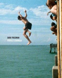 Dara Friedman Perfect Stranger  9783791356877 Front Cover