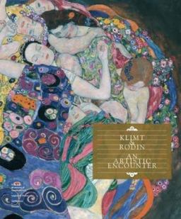 Gustav Klimt: Dialogues With Auguste Rodin  9783791357089 Front Cover