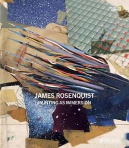 James Rosenquist Painting As Immersion  9783791357249 Front Cover