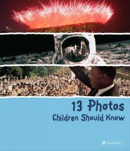 13 Photos Children Should Know  9783791370477 Front Cover