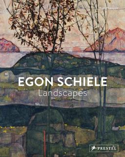 Egon Schiele Landscapes  9783791383460 Front Cover