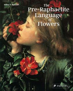 Pre-Raphaelite Language of Flowers  9783791385020 Front Cover