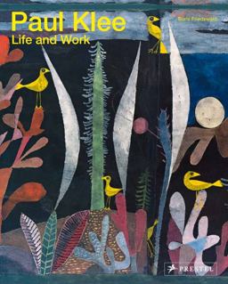 Paul Klee Life and Work  9783791385051 Front Cover