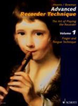 Advanced Recorder Technique Finger and Tongue Technique  9783795705169 Front Cover