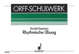 Rhythmische Ubung (Rhythmic Exercises) For Orff Instruments  9783795795078 Front Cover