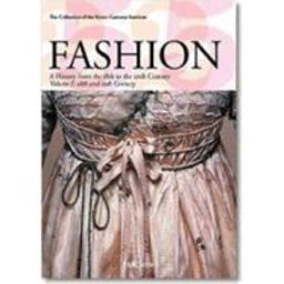 Fashion A History from the 18th to the 20th Century  9783822840993 Front Cover